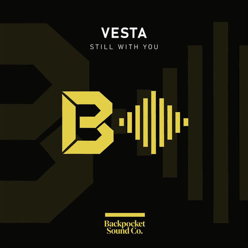 Vesta - Still With You